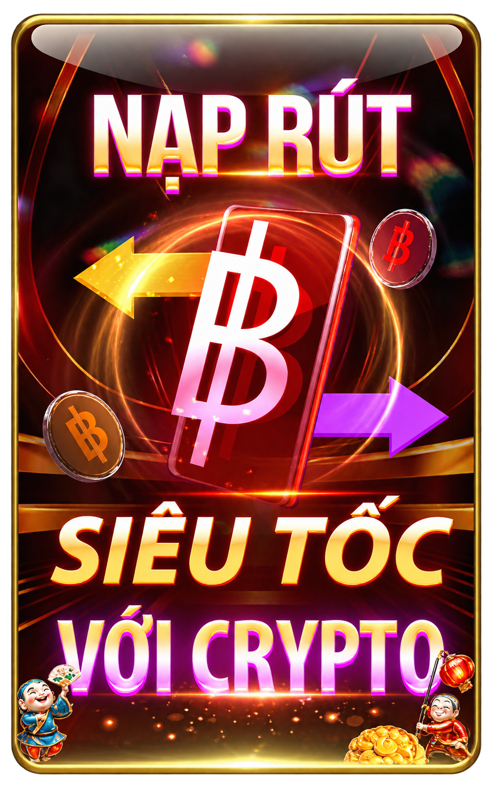 Nạp rút siêu tốc với Crypto